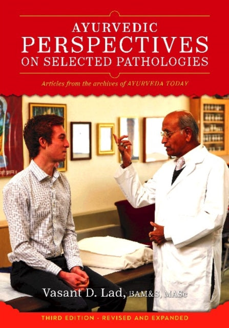 Ayurvedic Perspectives On Selected Patho
