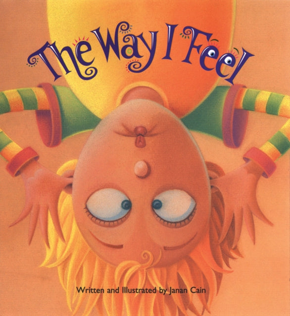 The Way I Feel By Janan Cain