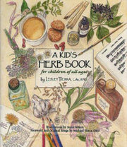 A Kids Herb Book By Lesley Tierra