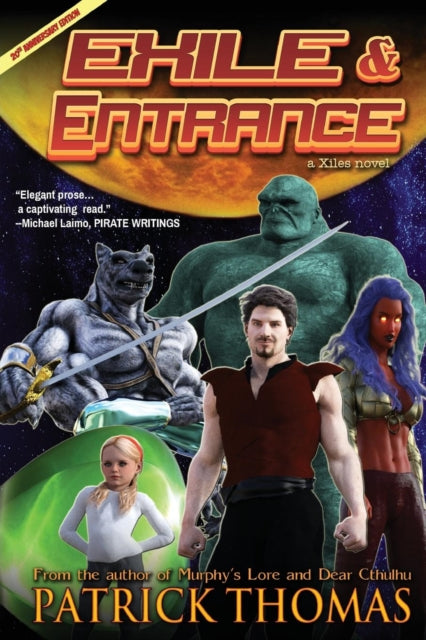 Exile   Entrance: A Xiles Novel