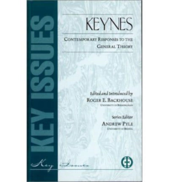 Keynes Contemporary Responses To Genera