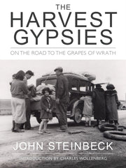 Harvest Gypsies On Road Grapes Wrath P By Harvest Gypsies On Road Grapes Wrath P