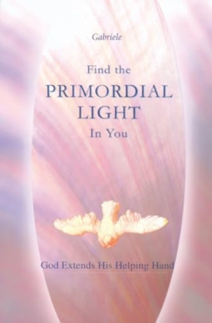 Find The Primordial Light In You