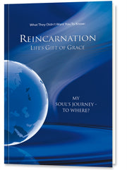 Reincarnation - Lifes Gift Of Grace By Gabriele Publishing
