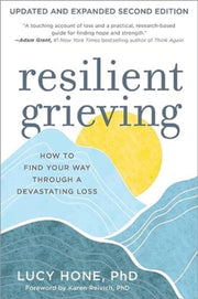 Resilient Grieving By Hone, Lucy