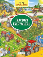 My Big Wimmelbook Tractors Everywhere By Walther, Max