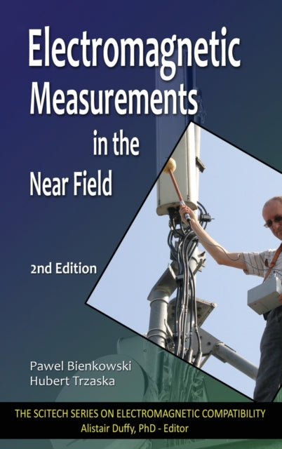 Electromagnetic Measurements In The Near