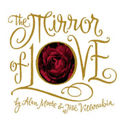 Mirror Of Love Hc By Moore, Alan