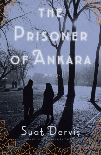 Prisoner Of Ankara
