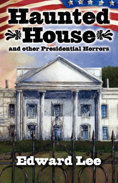 Haunted House By Lee, Edward