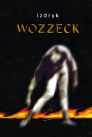 Wozzeck By Izdryk, Yuri