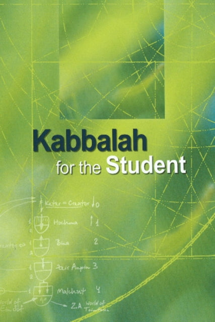 Kabbalah For The Student