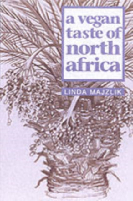 Vegan Taste Of North Africa By Majzlik, Linda