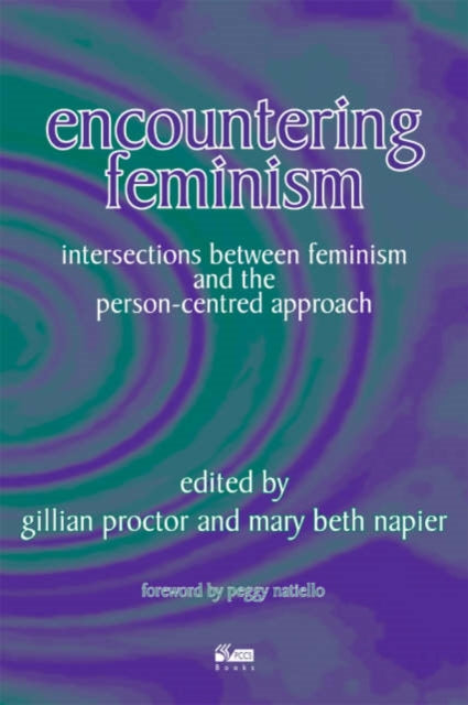 Encountering Feminism Intersections Betw By Proctor, Gillian