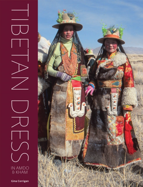 Tibetan Clothing & Jewellery By Corrigan, Gina