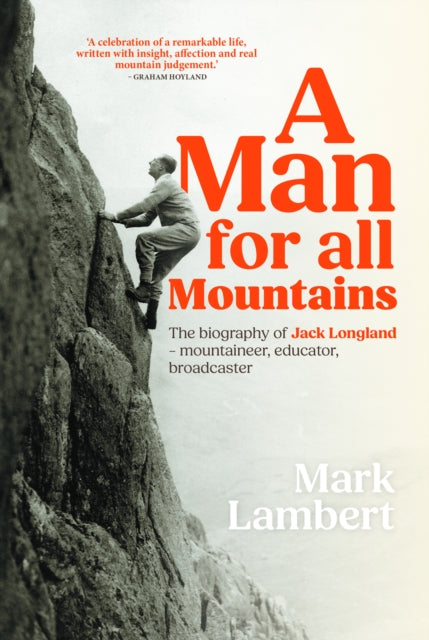 A Man For All Mountains By Lambert, Mark