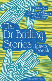 Stories Of Crime Detection Vol I The Dr