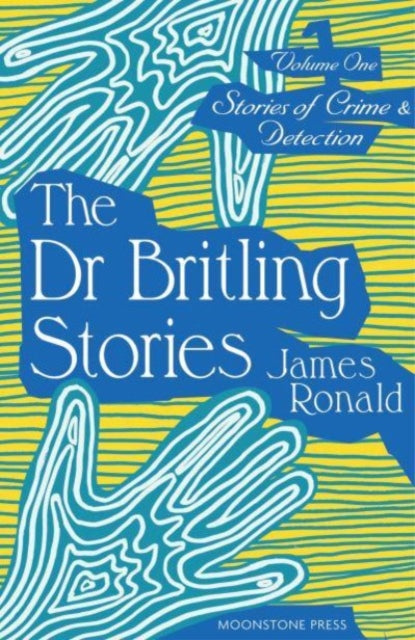 Stories Of Crime Detection Vol I The Dr