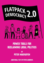 Flatpack Democracy 2.0
