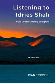 Listening To Idries Shah