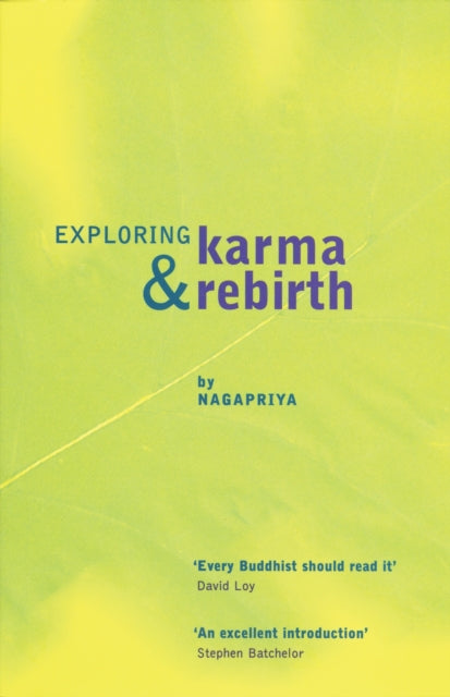 Exploring Karma & Rebirth