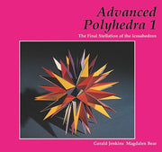 Advanced Polyhedra 1 By Gerald Jenkins