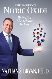 The Secret Of Nitric Oxide-bringing The By Bryan, Nathan