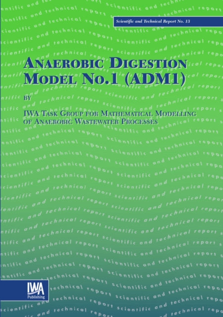 Anaerobic Digestion Model No.1 (adm1)