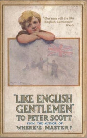 Like English Gentlemen To Peter Scott Th