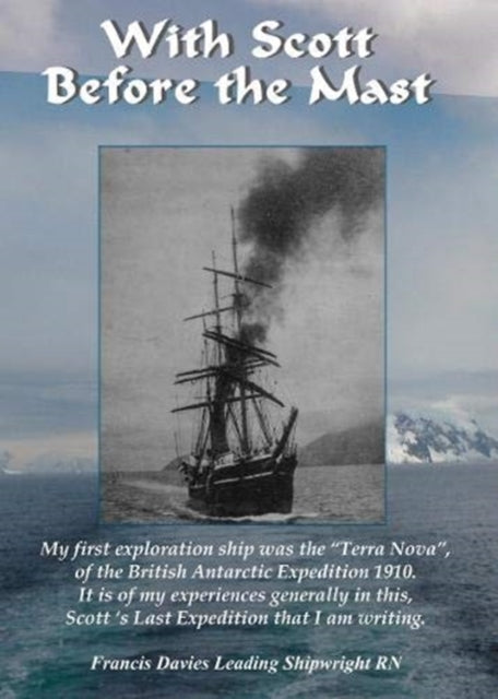 With Scott Before The Mast