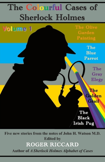 The Colourful Cases Of Sherlock Holmes (