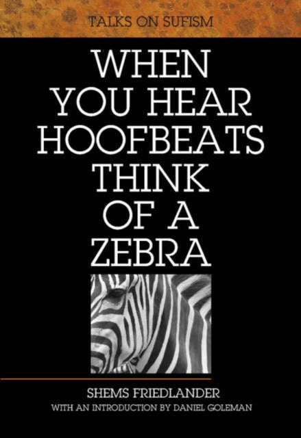 When You Hear Hoofbeats Think Of A Zebr By Unknown