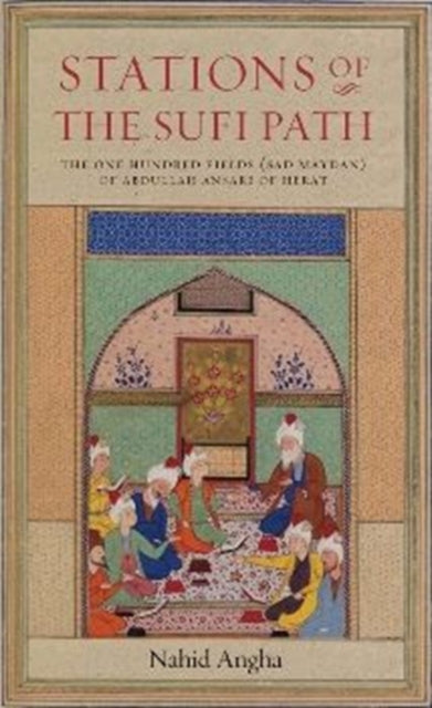 Stations Of The Sufi Path