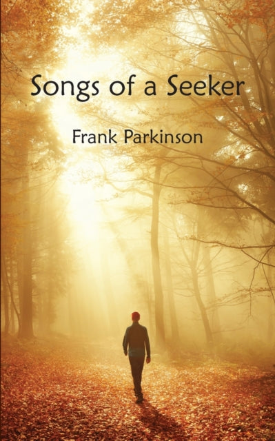 Songs Of A Seeker