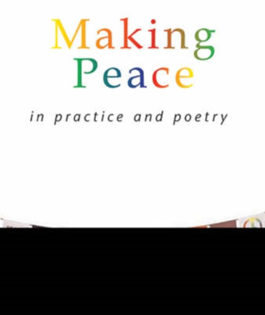 Making Peace In Practice Poetry