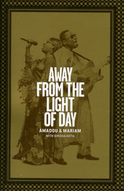 Away From The Light Of Day