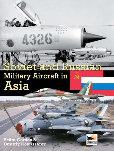 Soviet And Russian Military Aircraft In