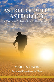 Astrolocality Astrology A Guide To What