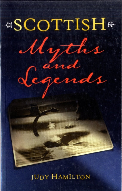 Scottish Myths & Legends