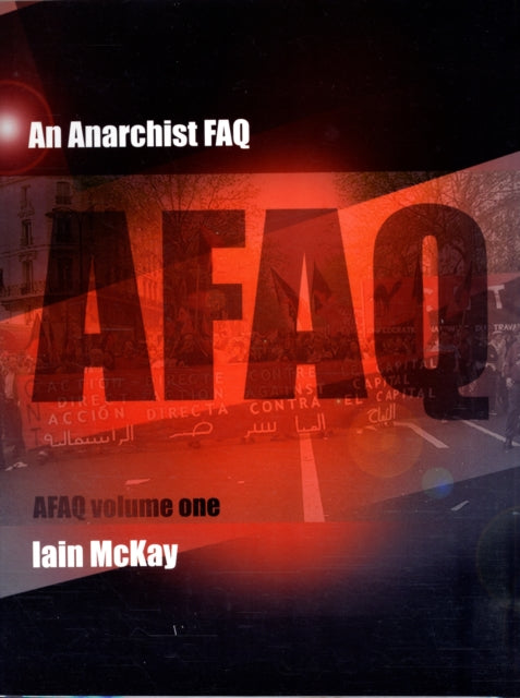 Anarchist Faq By Mckay, Iain