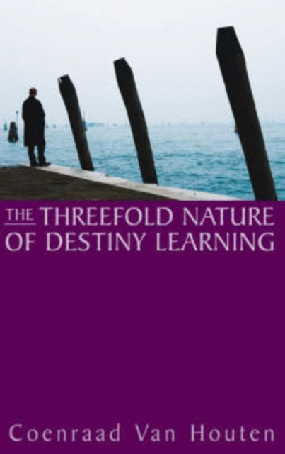 Threefold Nature Of Destiny Learning