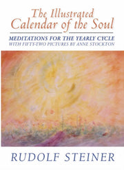 Illustrated Calendar Of The Soul By Steiner, Rudolf
