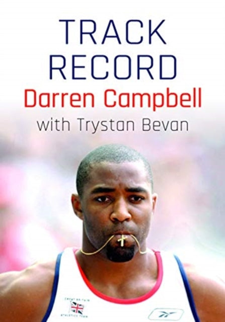 Darren Campbell Track Record