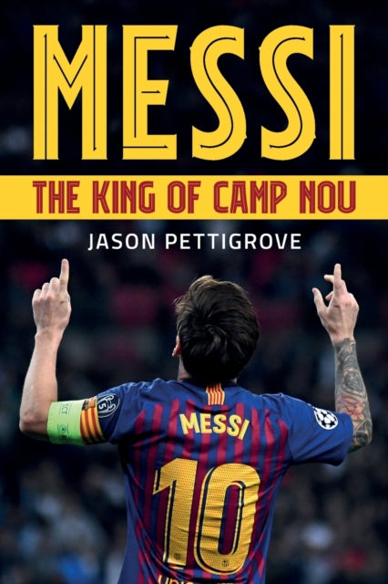 Messi The King Of Camp Nou