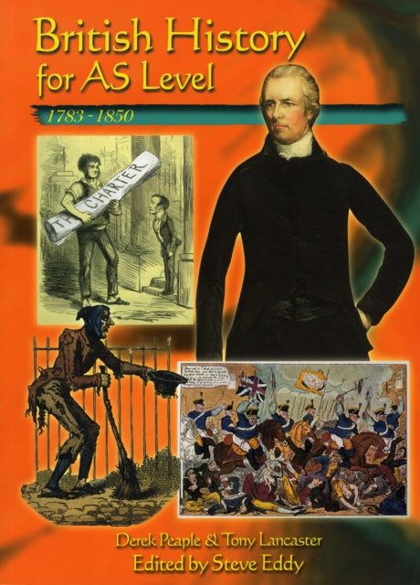 British History For As Level 1783-1850