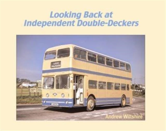 Looking Back At Independent Double-decke By Wiltshire, Andrew