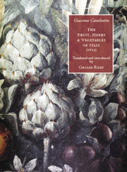 Fruit Herbs & Vegetables Of Italy By Castelvetro, Giacomo