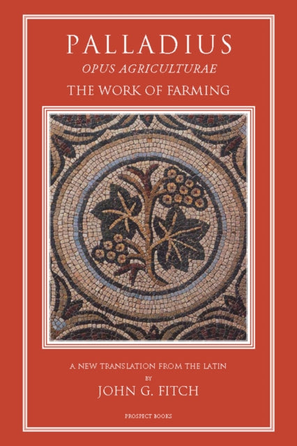 Palladius The Work Of Farming