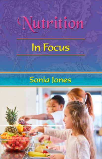 Nutrition In Focus