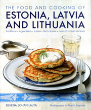 Food & Cooking Of Estonia Latvia Lithuan By Johen, Silvena
